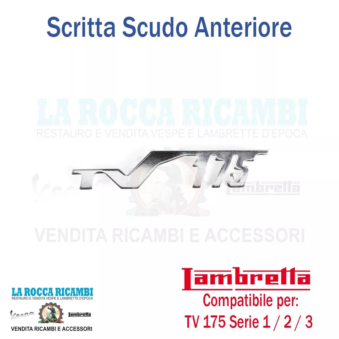 Scritta / Targhetta "TV 175" Scudo Anteriore Lambretta TV 175