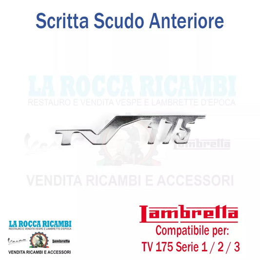 Scritta / Targhetta "TV 175" Scudo Anteriore Lambretta TV 175