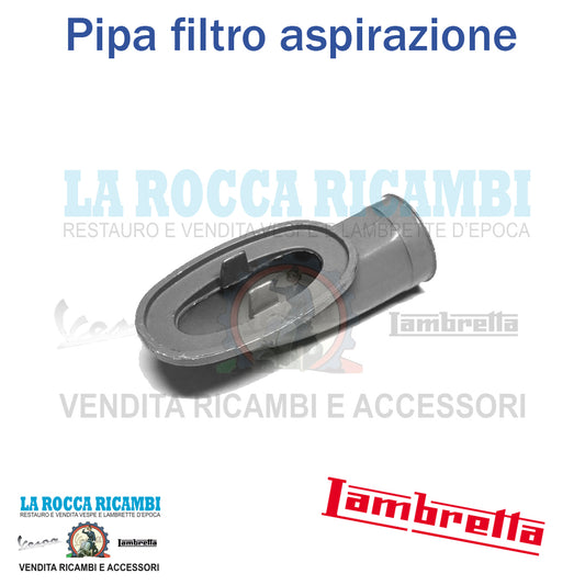 Pipa Filtro Aspirazione Lambretta LI - SX - DL - R.O 19916018