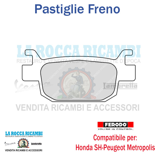 Pastiglie Freno HONDA SH 125 - PEUGEOT METROPOLIS 400 -