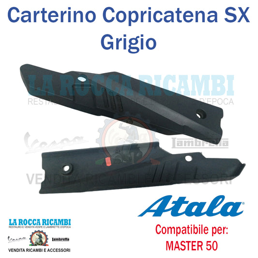 Carterino Copricatena Lato SX ATALA MASTER 50 [GRIGIO]