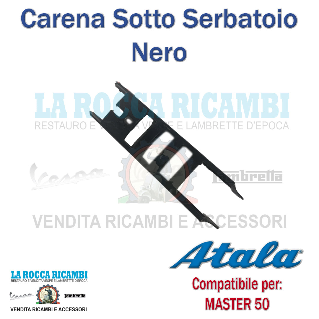 SCOCCA CARENA SOTTO SERBATOIO ATALA MASTER 50 [NERO]