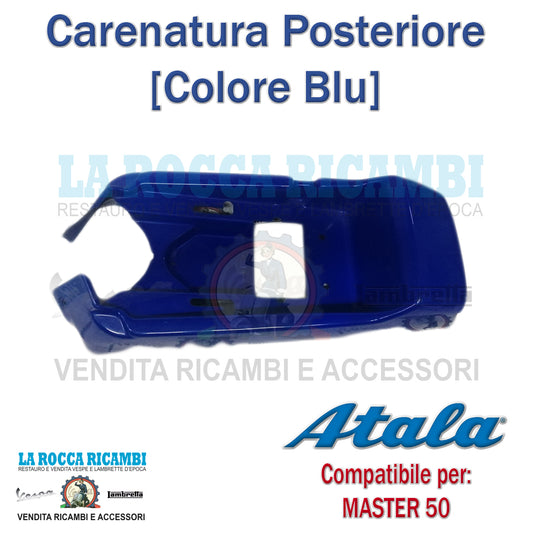 Carenatura Posteriore ATALA MASTER [BLU]