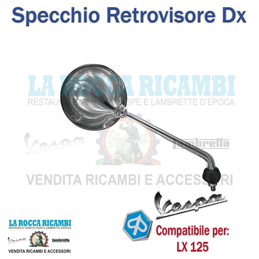SPECCHIO DESTRO RETROVISORE MANUBRIO VESPA LX 125 2009 OMOLOGATO