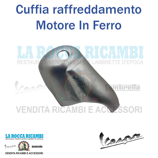 Cuffia Raffreddamento Cilindro Motore In Metallo Vespa VN2 / VL 1/2/3 - VB1