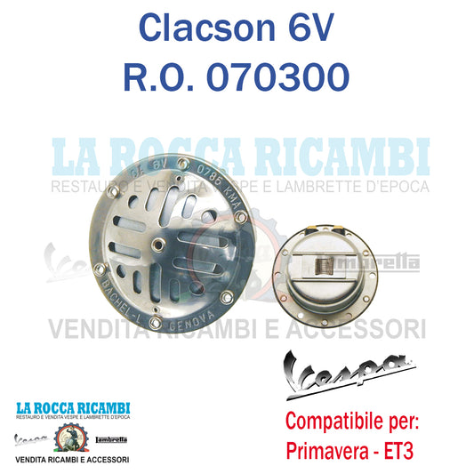 Clacson 6 V Vespa PRIMAVERA / ET3 - 50 SS / 90 SS - R.O 070300