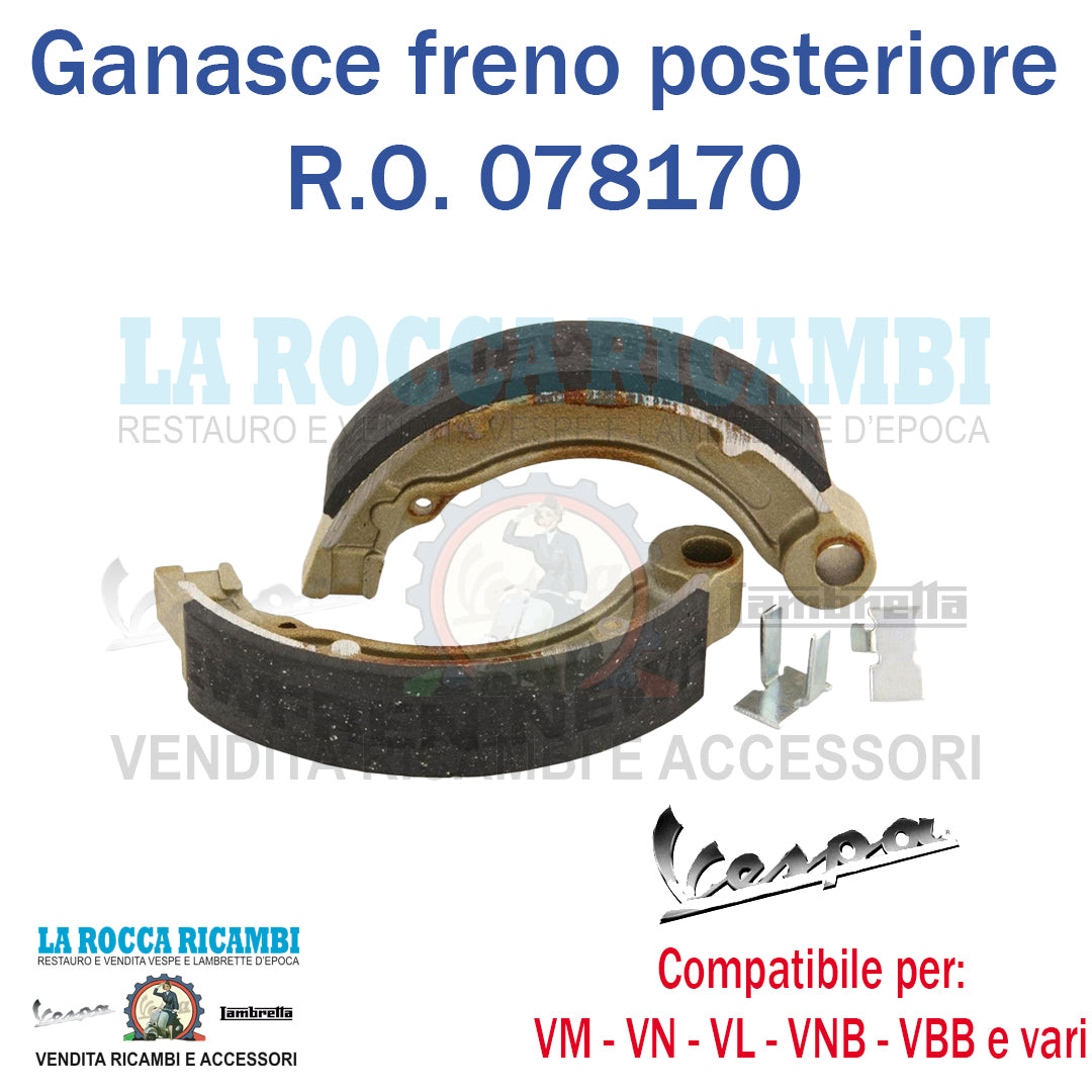 Ganasce Freno Posteriore Vespa VM/VN/VL/VBA/VNA/VNB/VB1 - R.O 078170