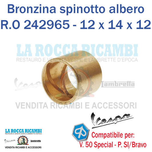 Bronzina per Spinotto Biella 12 x 14 x 12 per Albero Motore Vespa 50 R.O 242965