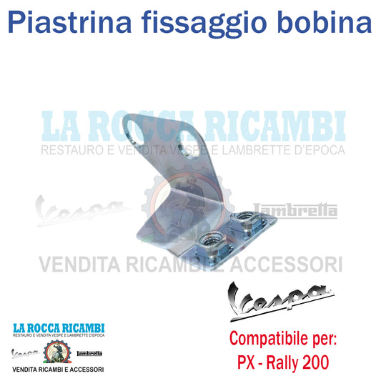 Piastrina Fissa Bobina Vespa RALLY 200 - PX