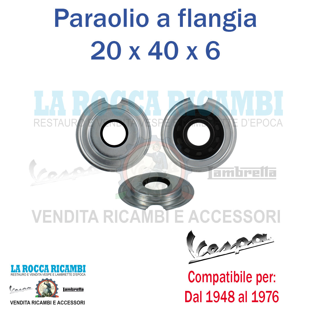 Paraolio Albero Motore A Flangia Vespa GL/SPRINT 20 x 40 x 6 [TAGLIO CURVO]