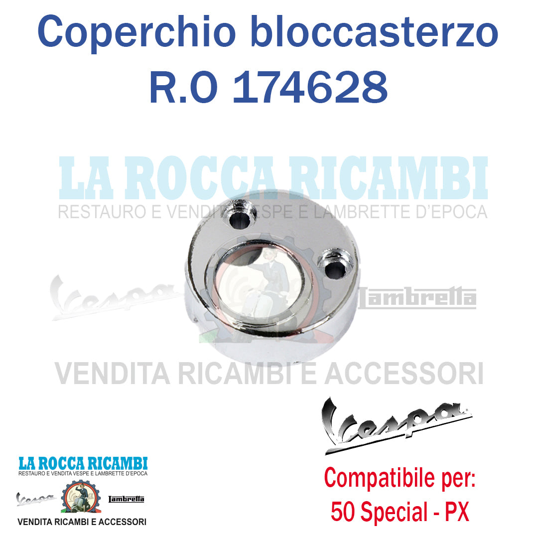 Coperchietto Serratura Bloccasterzo VESPA 50 SPECIAL / PX R.O 174628