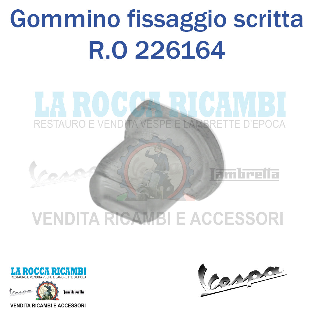 Gommino Capsula fissaggio scritte Vespa HP - V - R.O 226164