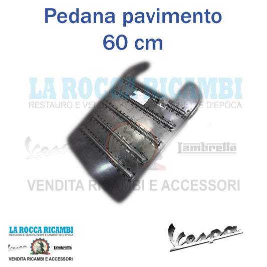 Pedana Pavimento 60 cm Vespa GS 150 VS1/2/3/4/5