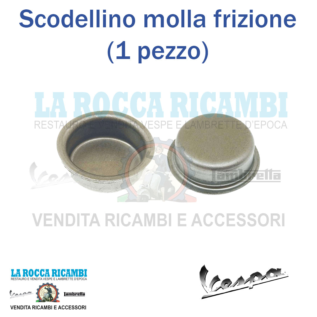 Scodellino per molla frizione (1pz) Vespa PX / RALLY / SUPER / COSA R.O 021868