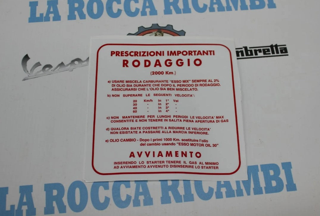 Scritta Rodaggio 2% 4 Marce Vespa VBB / GL/ GTR e varie
