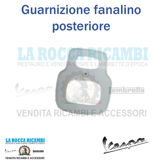 Guarnizione Fanalino Posteriore Vespa PRIMAVERA - 50 SS / 90 SS