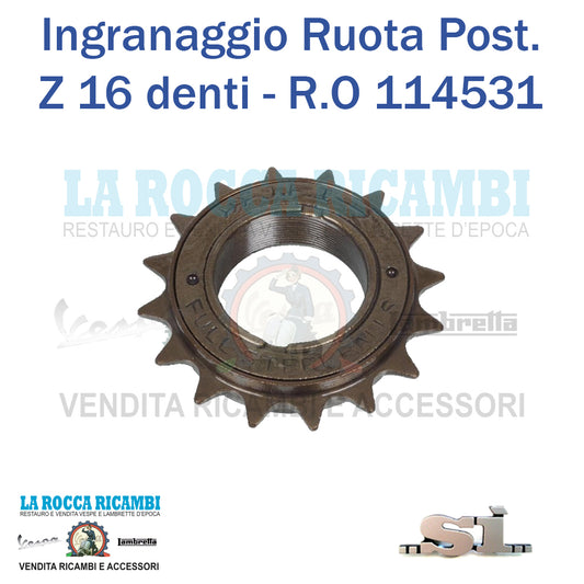Ingranaggio Posteriore Ruota Libera Z 16 denti PIAGGIO SI Dal 1979 Al 1988 - R.O 114531