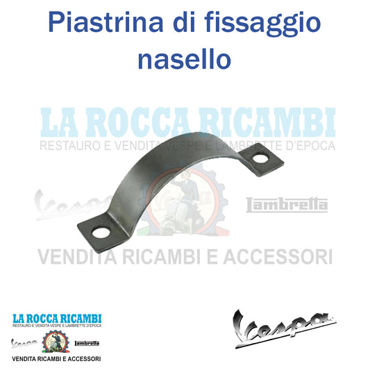 Piastrina di fissaggio nasello Vespa 50 SPECIAL