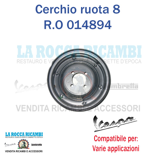 Cerchio Ruota 8 Vespa V30 / V33 - VM - VN - VL - VB1 - VNA - VNB - VBB
