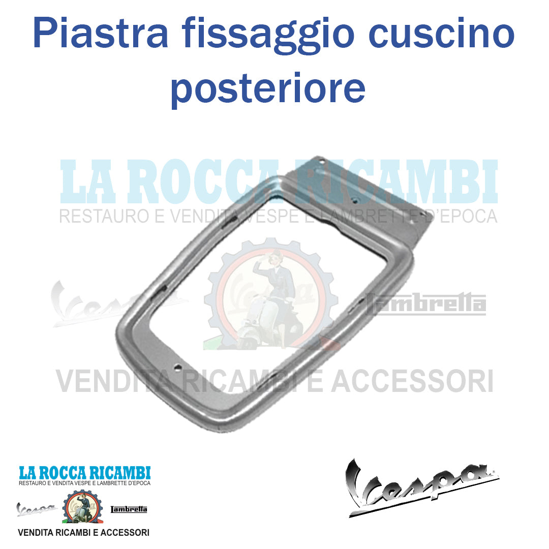 Piastra fissaggio cuscino posteriore Vespa 50 SPECIAL -125  PRIMAVERA - 125 ET3