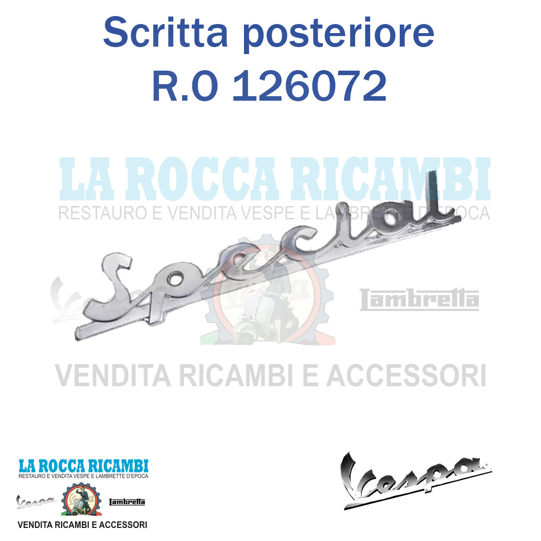Scritta Posteriore Cromata "SPECIAL" Vespa 50 Special Dal '69 AL '72 R.O 126072