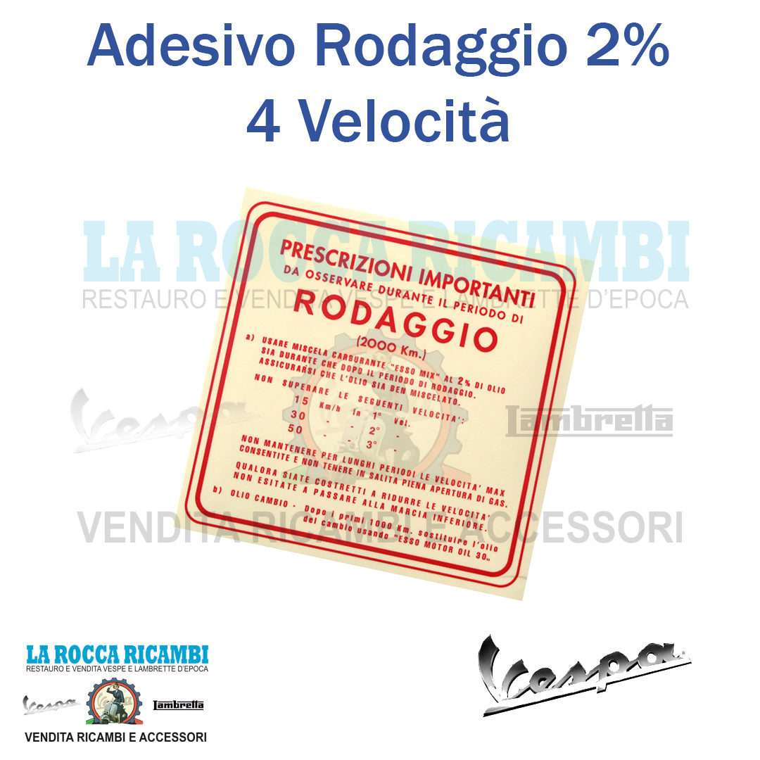 Scritta Adesivo Rodaggio 2% 3 Marce 148 x 144 mm Vespa VNA / VNB / VBA (ROSSO)