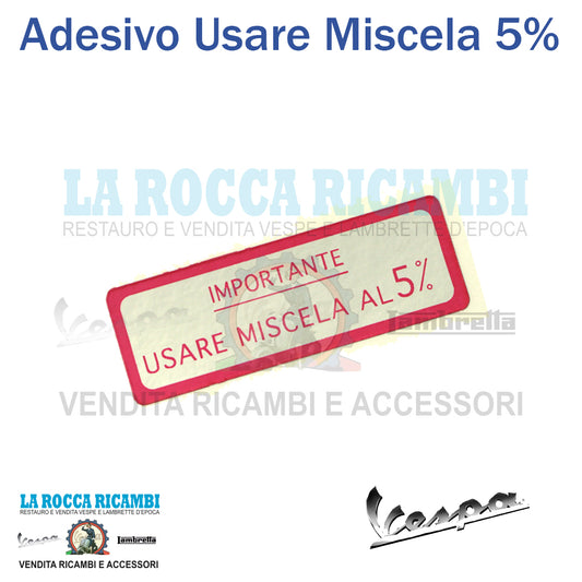 Scritta Adesiva Usare Miscela 5% Vespa V 1 - V 15 - V 30 - 33 - VM - VN - VL - GS 160 - SS 180 [ROSSA]