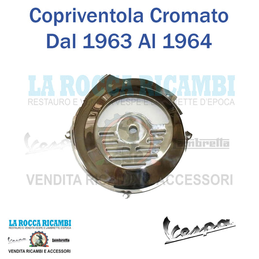 Copriventola Cromato Vespa 50 Serie 1 Dal 1963 Al 1964