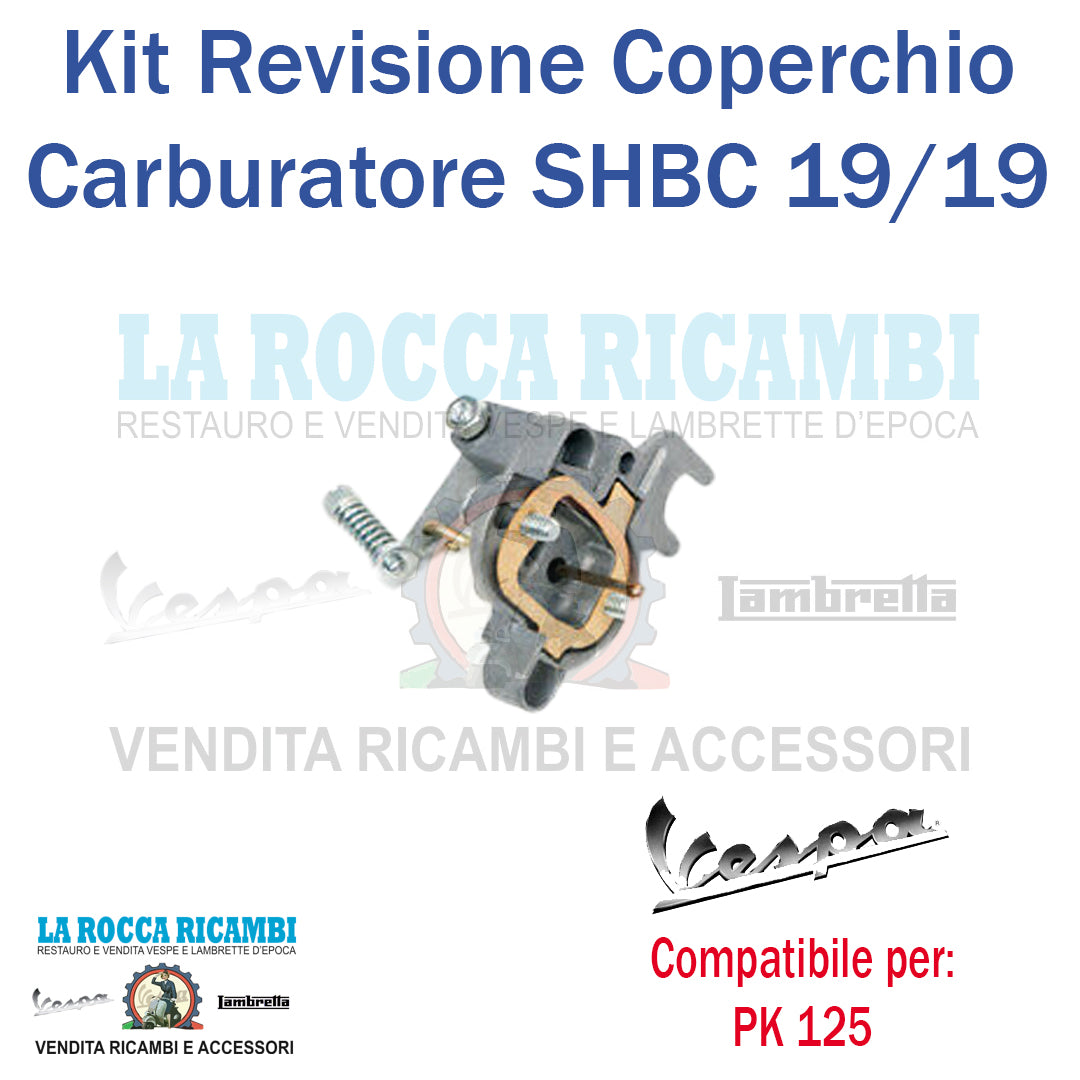 Kit Revisione Coperchio Carburatore ShBC 19/19 Vespa PK 125